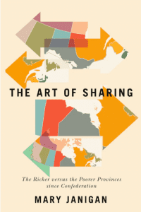 The Art Of Sharing The Richer Versus The Poorer Provinces Since Confederation